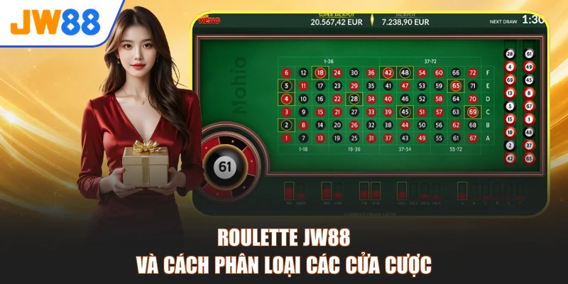 Roulette JW88 và cách phân loại các cửa cược